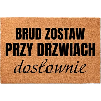 Rohožka KOKOSOVÁ VSTUPNÍ ROHOŽKA 40X60 KE DVEŘÍM S VTIPEM - ZÁBAVNÁ A DOSLOVNÁ