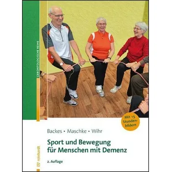 Sport und Bewegung für Menschen mit Demenz - Backes, Birgit [DE] (2023, Brožovaná, Reinhardt Ernst)