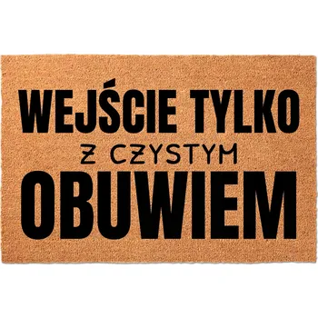 Rohožka KOKOSOVÁ VSTUPNÍ ROHOŽKA 40X60 CM - VTIPNÁ - POUZE S ČISTOU OBUVÍ