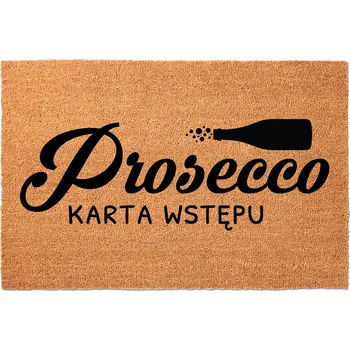 Rohožka KOKOSOVÁ VSTUPNÍ ROHOŽKA 40X60CM - VTIPNÁ ROHOŽKA S MOTIVEM PROSECCO - VSTUPNÍ KARTA