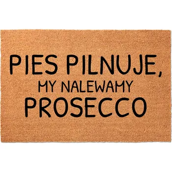 Rohožka KOKOSOVÁ ROHOŽKA PŘED DVEŘE NA BOTY - NALEJEME SI PROSECCO