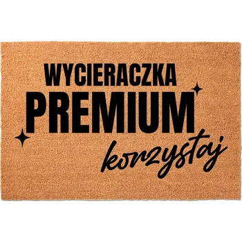 Rohožka KOKOSOVÁ VSTUPNÍ ROHOŽKA 40X60CM KE DVEŘÍM S VTIPEM - ZÁBAVNÁ, PRÉMIOVÁ