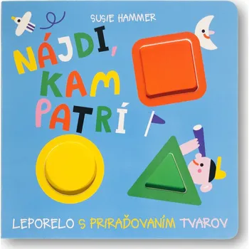 Nájdi, kam patrí - Susie Hammer