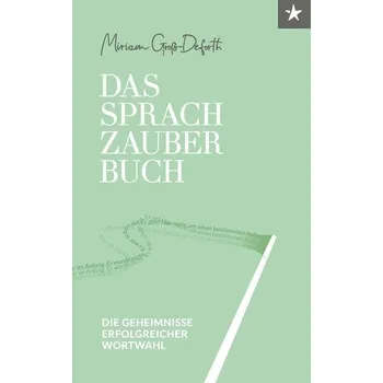 Das Sprach-Zauberbuch - Groß-Deforth, Miriam