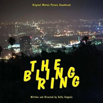 Filmová hudba The Bling Ring (Original Motion Picture Soundtrack) OST CD - Soundtrack k filmu