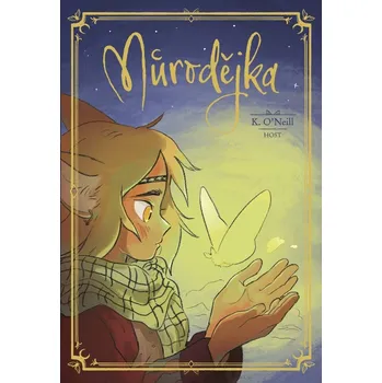 Můrodějka - K. O'Neill