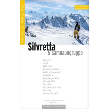 Skialpinistický průvodce Skitourenführer Silvretta + GPS souřadnice 2