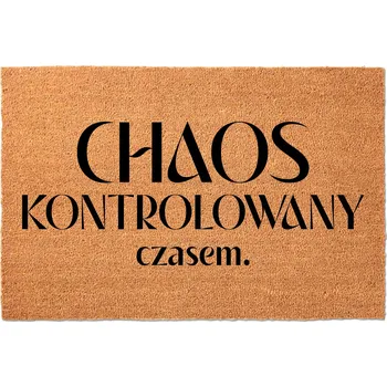 Rohožka KOKOSOVÁ VSTUPNÍ ROHOŽKA PŘED DVEŘE 40X60 VTIPNÁ CHAOS KONTROLOVANÝ