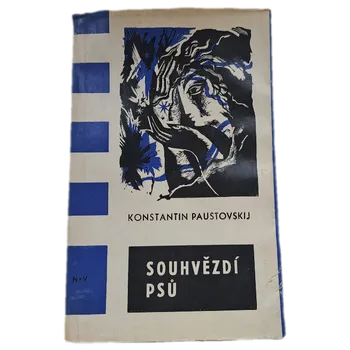 Souhvězdí psů - ANTIKVARIÁT (Konstantin Georgijevič Paustovskij)