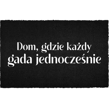 Rohožka VCHODOVÁ ROHOŽKA 40X60 ČERNÁ KOKOSOVÁ - VTIPNÝ NÁPIS: KAŽDÝ MLUVÍ NAJEDNOU