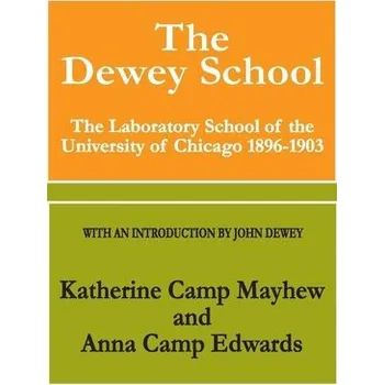 Kniha The Dewey School - Lynda Edwards, Anna Rzeźnik