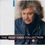 Freddy Fender: The Freddy Fender Collection (CD)