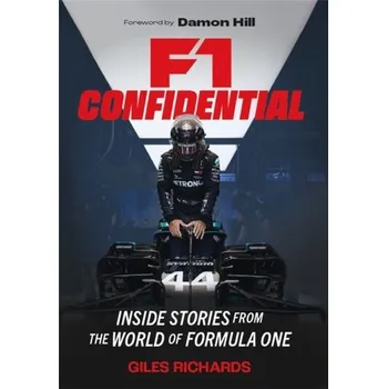 F1 Racing Confidential - Richards, Giles