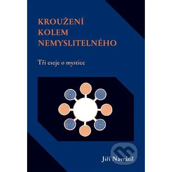 Kniha Kroužení kolem nemyslitelného - Jiří Navrátil Dybbuk