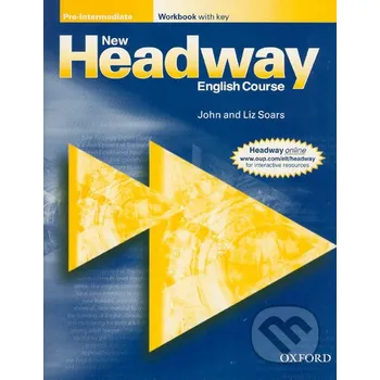 Anglický jazyk New Headway 2 - Pre-Intermediate New - Workbook with key - Liz Soars, John Soars Oxford University Press