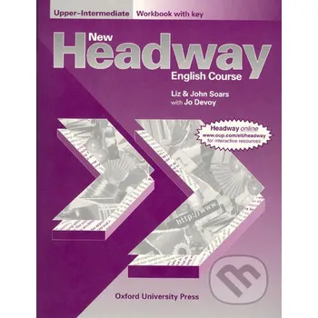 Anglický jazyk New Headway - Upper-Intermediate - Workbook with key - John Soars, Liz Soars, with Jo Devoy Oxford University Press