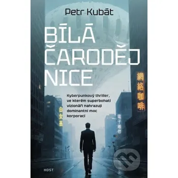 Kniha Bílá čarodějnice - Petr Kubát Host