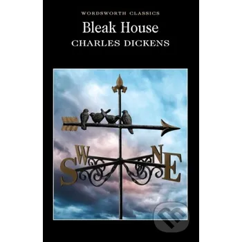 Bleak House - Charles Dickens Wordsworth