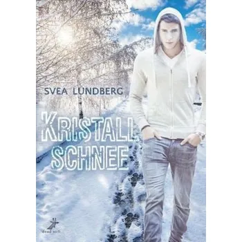 Kristallschnee - Lundberg, Svea
