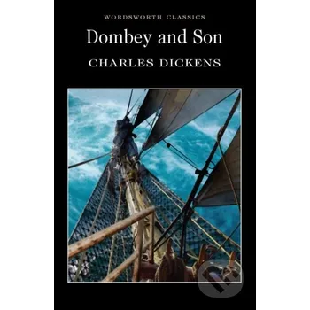 Dombey and Son - Charles Dickens Wordsworth