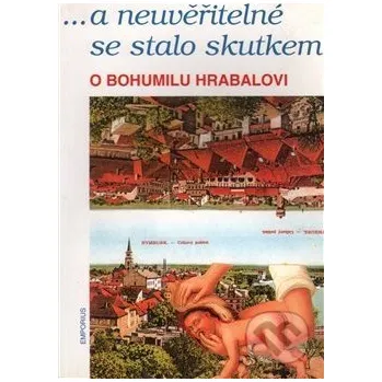 ... a neuvěřitelné se stalo skutkem - Radko Pytlík Emporius