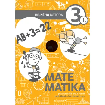 Matematika Matematika 3. ročník - pracovní sešit I. díl - Milan Hejný