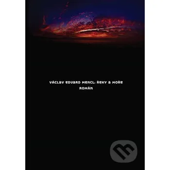 Kniha Řeky a moře - Václav Eduard Mencl Dybbuk