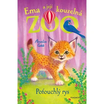 Ema a její kouzelná zoo - Poťouchlý rys