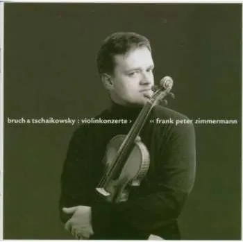 Zahraniční hudba CD Pyotr Ilyich Tchaikovsky: Violinkonzerte 2011