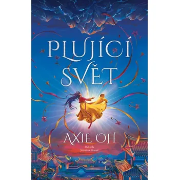 Plující svět - Axie Oh