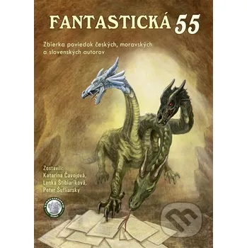 Kniha Fantastická 55 - Katarína Čavojová, Lenka Štiblaríková, Peter Šufliarsky Hydra