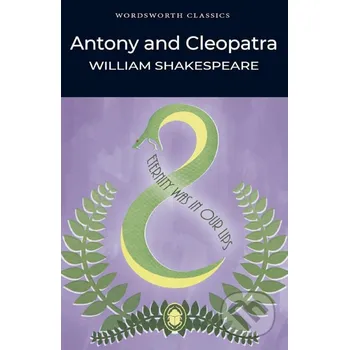 Antony and Cleopatra - William Shakespeare Wordsworth
