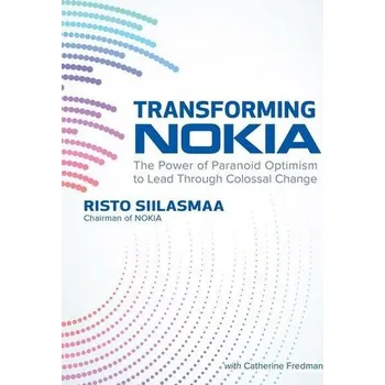 Transforming Nokia - Siilasmaa, Risto