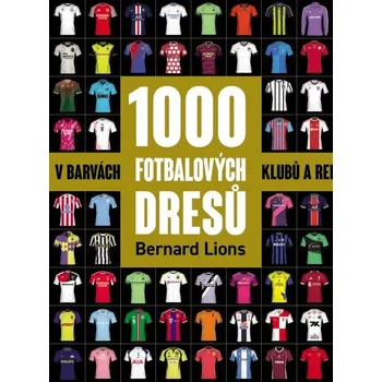 1000 fotbalových dresů v barvách klubů a reprezentací