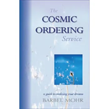 Osobní rozvoj The Cosmic Ordering Service - Wardeck-Mohr, Barbara