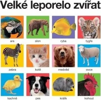 Kniha Velké leporelo zvířat