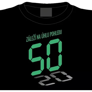 Pánské tričko Pánské tričko k 50. narozeninám: Záleží na úhlu pohledu černé/zelené, XL