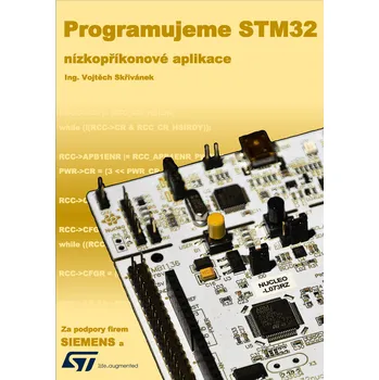 Kniha Programujeme STM32 - nízkopříkonové aplikace