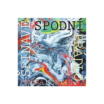 Česká hudba Umbra Mortis - Špinavé spodní prádlo [CD]