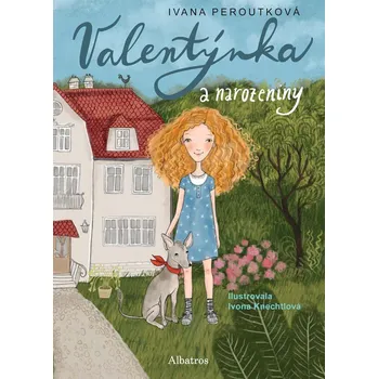 Pohádka Valentýnka a narozeniny