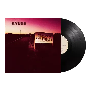 Hudba Kyuss: Welcome To Sky Valley - Vinyl (LP)