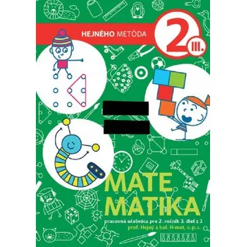 Matematika 2 - Pracovná učebnica III. diel - Milan Hejný