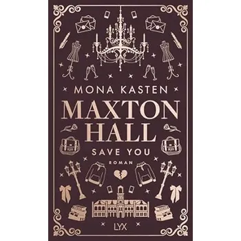 Umění Save You: Special Edition: Ab 14 J. Mona Kasten