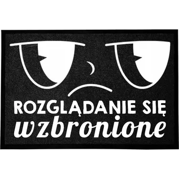 Rohožka VCHODOVÁ ROHOŽKA 40X60CM ČERNÁ DO DOMU VTIPNÁ ZÁBAVNÁ ROZHLÍŽENÍ SE