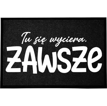 VCHODOVÁ ROHOŽKA 40X60CM ČERNÁ DO DOMU VTIPNÁ ZÁBAVNÁ TADY SE OTÍRÁ