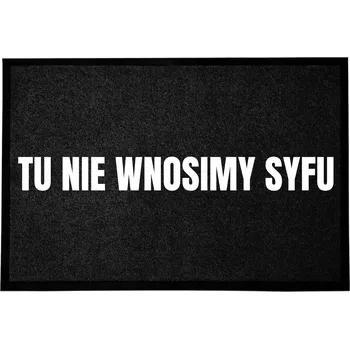 Rohožka VSTUPNÍ ROHOŽKA 40X60 CM ČERNÁ DO DOMU VTIPNÁ ZÁBAVNÁ "ZDE NEVNOSÍME"