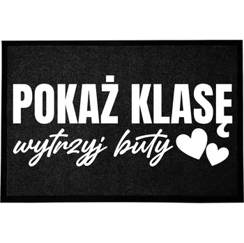 Rohožka VSTUPNÍ ROHOŽKA 40X60 CM ČERNÁ S VTIPNÝM MOTIVEM - UKAŽ SVŮJ STYL