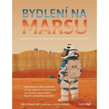 Bydlení na Marsu - Ferrón Kaid-Salah Sheddad