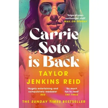 Kniha Carrie Soto Is Back: From the author of the Daisy Jones and the Six hit TV series