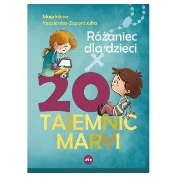20 tajemnic Maryi. Różaniec dla dzieci - Magdalena Kedzierska-Zaporowska [PL] (2025, Měkká, eSPe)